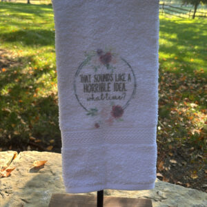 Kitchen/Bathroom Towel - Horrible Idea